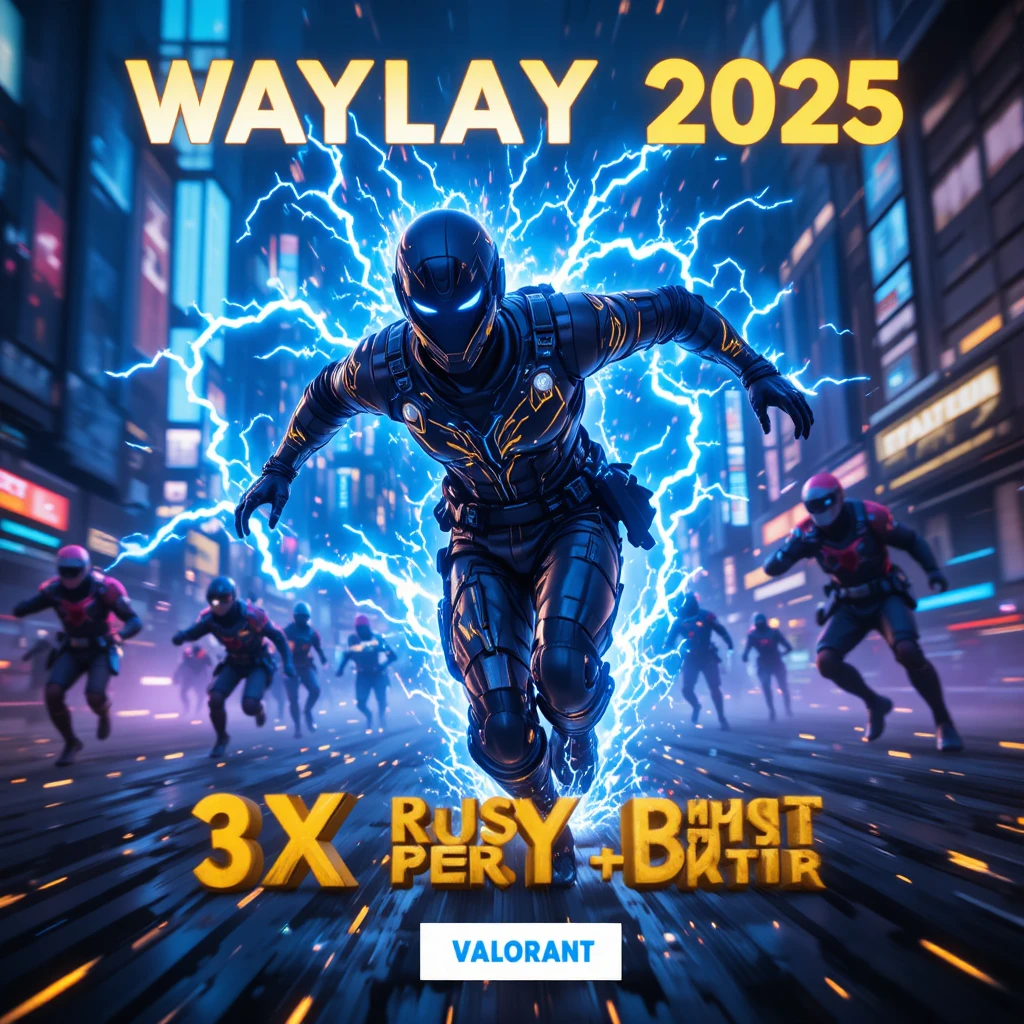 Waylay 2025 Valorant: 3x Rush + Burst Petir, Musuh K.O. Instan!